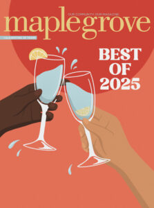 Maple Grove Magazine July/August 2025 Issue