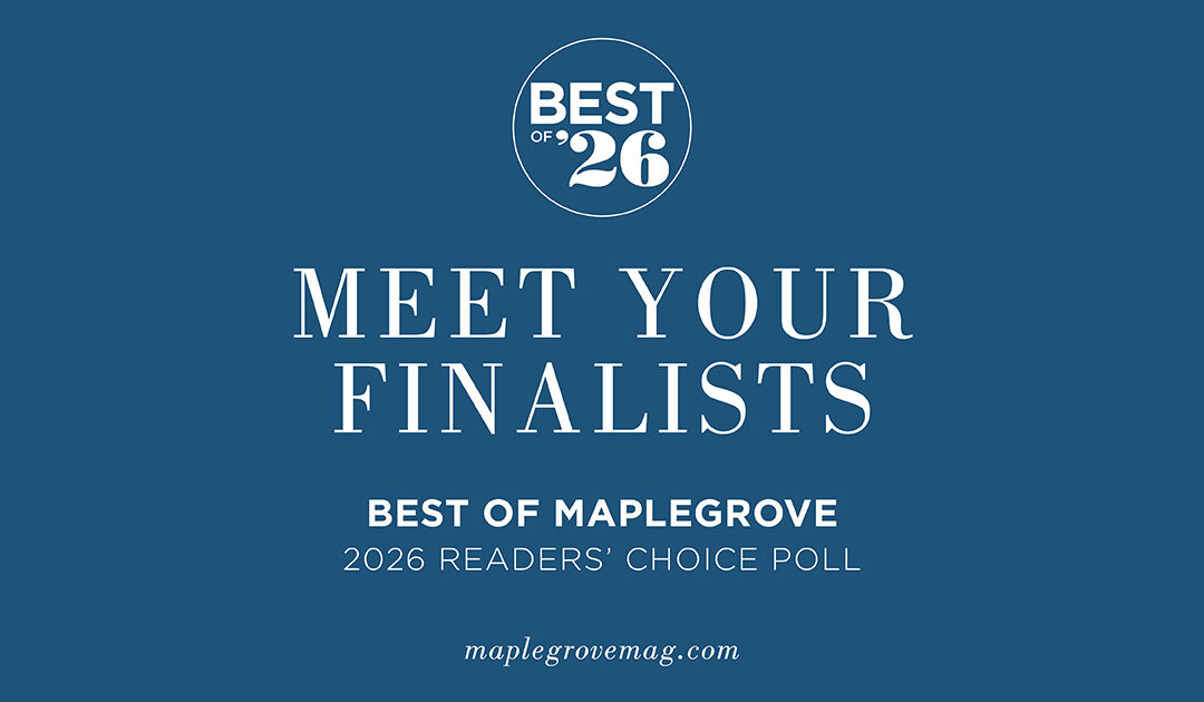 Discover Your Best of Maple Grove 2026 Finalists