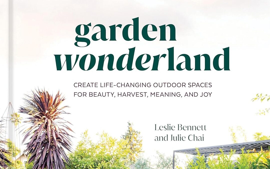 Discover a “Garden Wonderland”