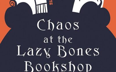 “Chaos at the Lazy Bones Bookshop”